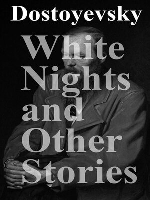cover image of White Nights and Other Stories